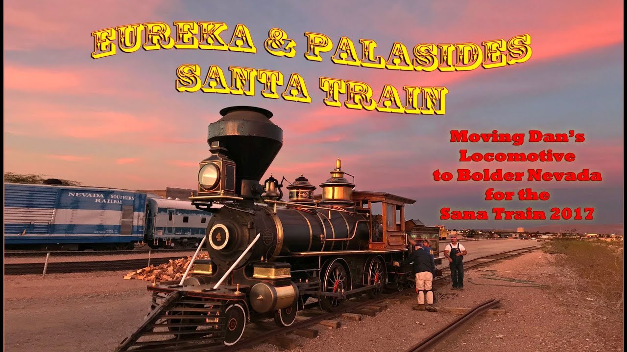 Moving Dan Markoff's amazing locomotive Eureka and Palisades #4 to Bolder Nv.