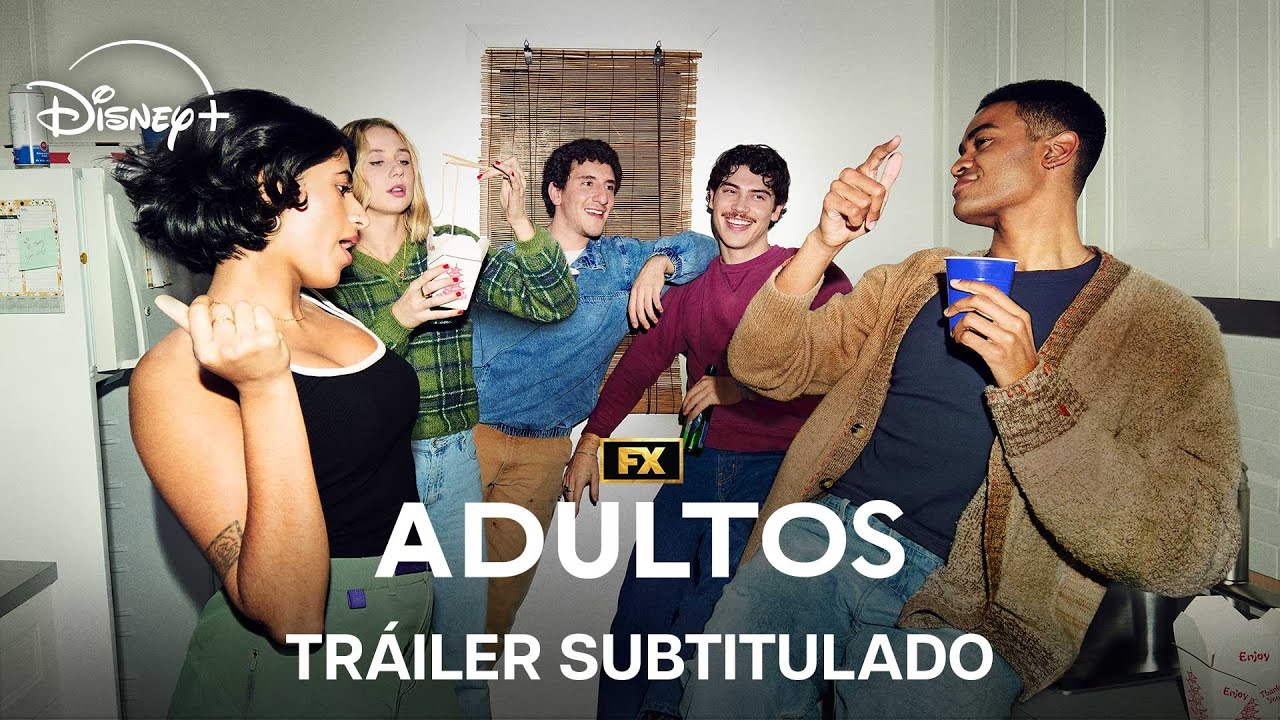 Adultos | Tr&aacute;iler Subtitulado | Disney+