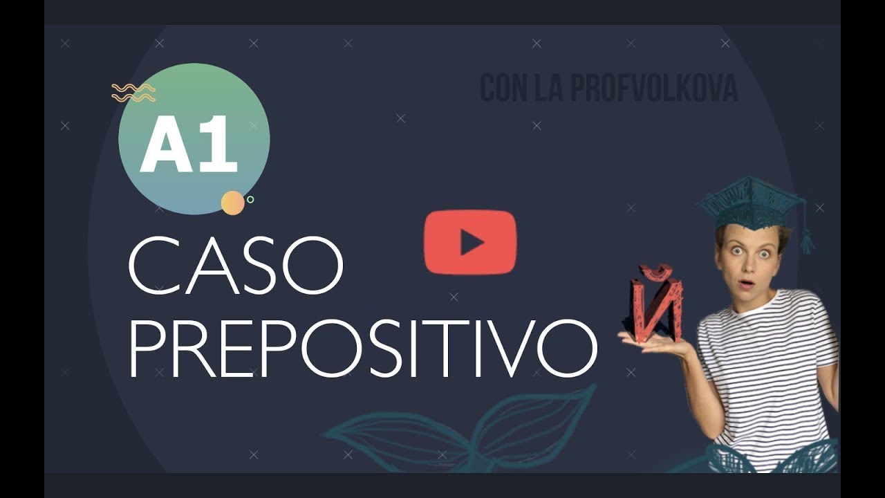 Dove, quando e come si usa il caso prepositivo| Studiare lingua russa con la Profvolkova