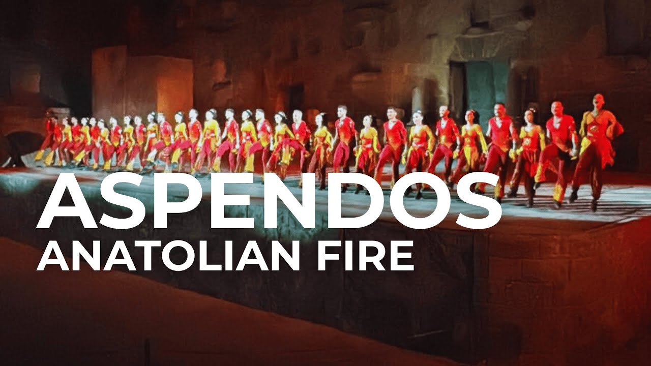 Fire of Anatolia (Anadolu Ateşi) | Aspendos – Legendary Dance Show | Türkiye
