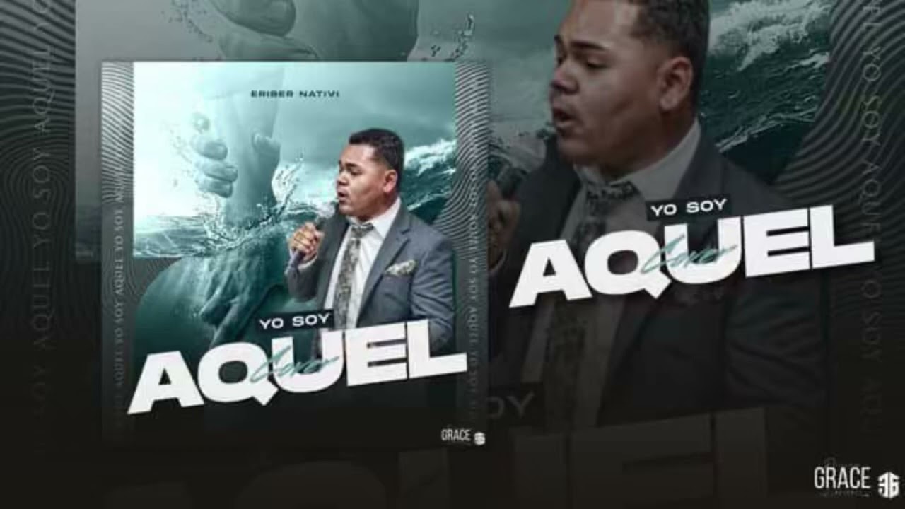Yo Soy Aquel (Cover) Eriber Nativi