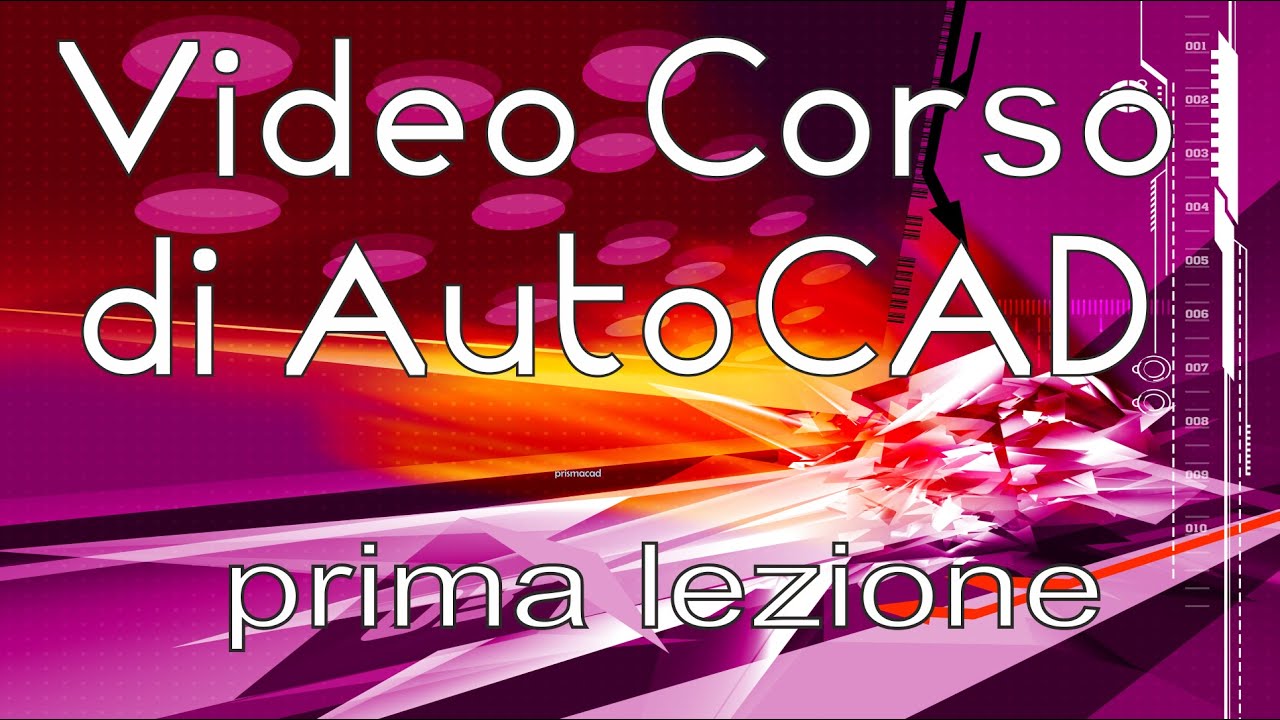 Corso di AutoCAD - Come iniziare - prima lezione