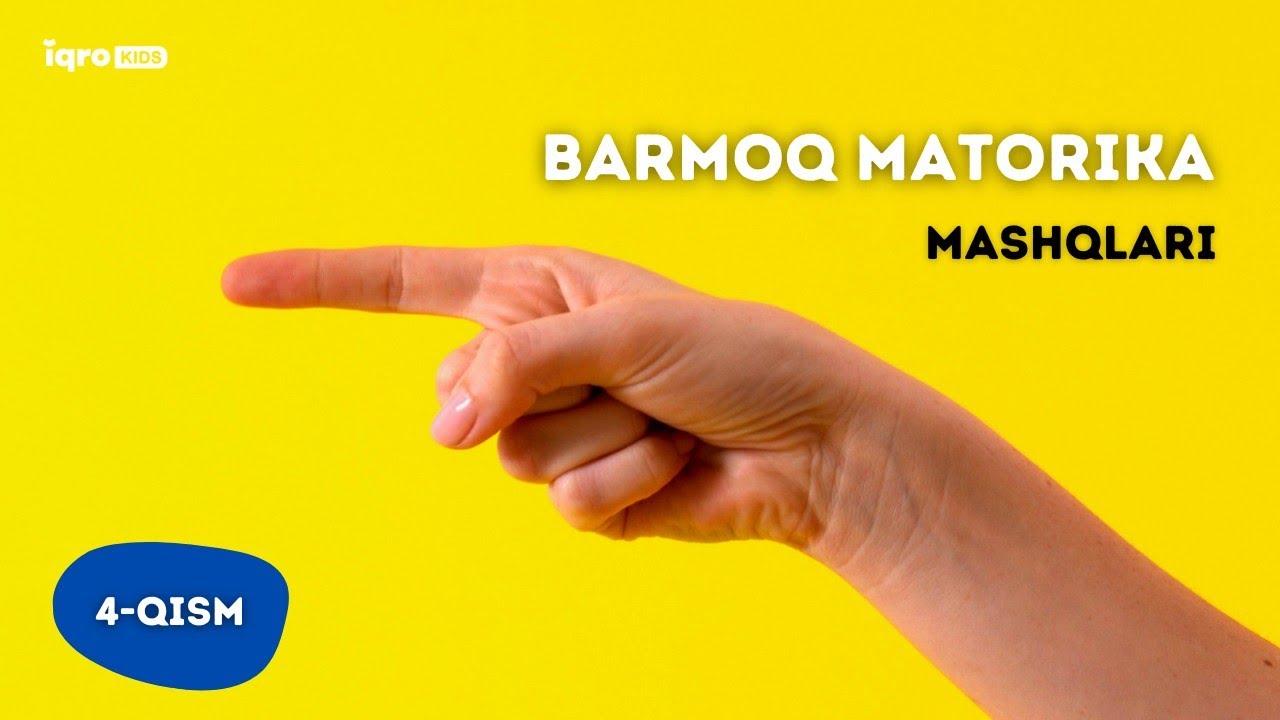 Barmoq matorika mashqlari (4-qism)