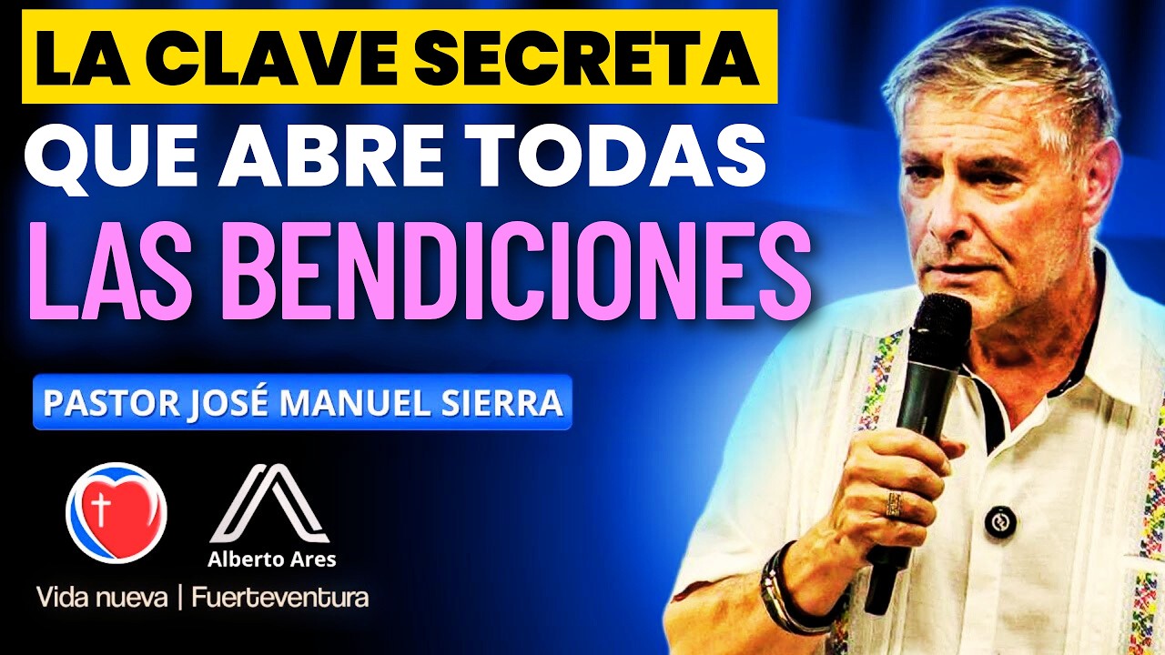 Pastor Jos&eacute; Manuel Sierra -Solo Una Cosa Determina Si Recibes la Bendici&oacute;n de Dios