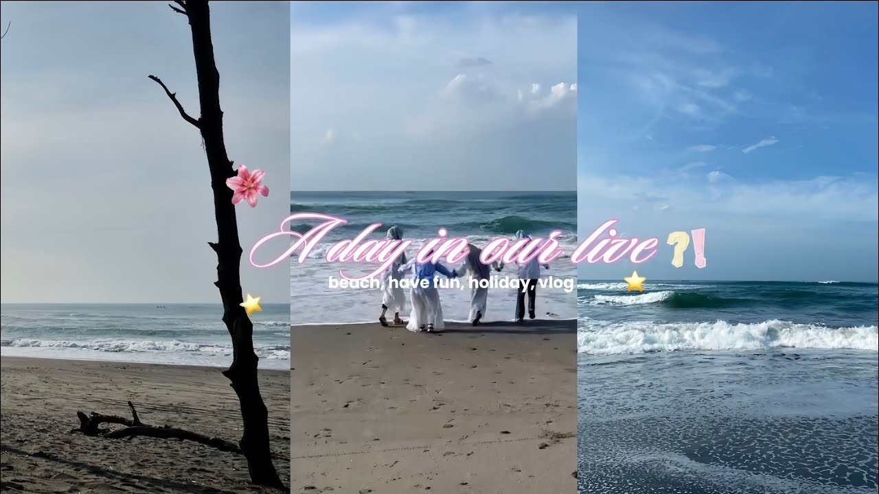 A day in our life | Pantai Cemara Cipanglay 