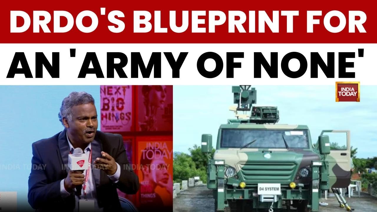 DRDO Scientist's Chilling Prophecy: An 'Army of None' Will Fight Future Wars With AI | India Today
