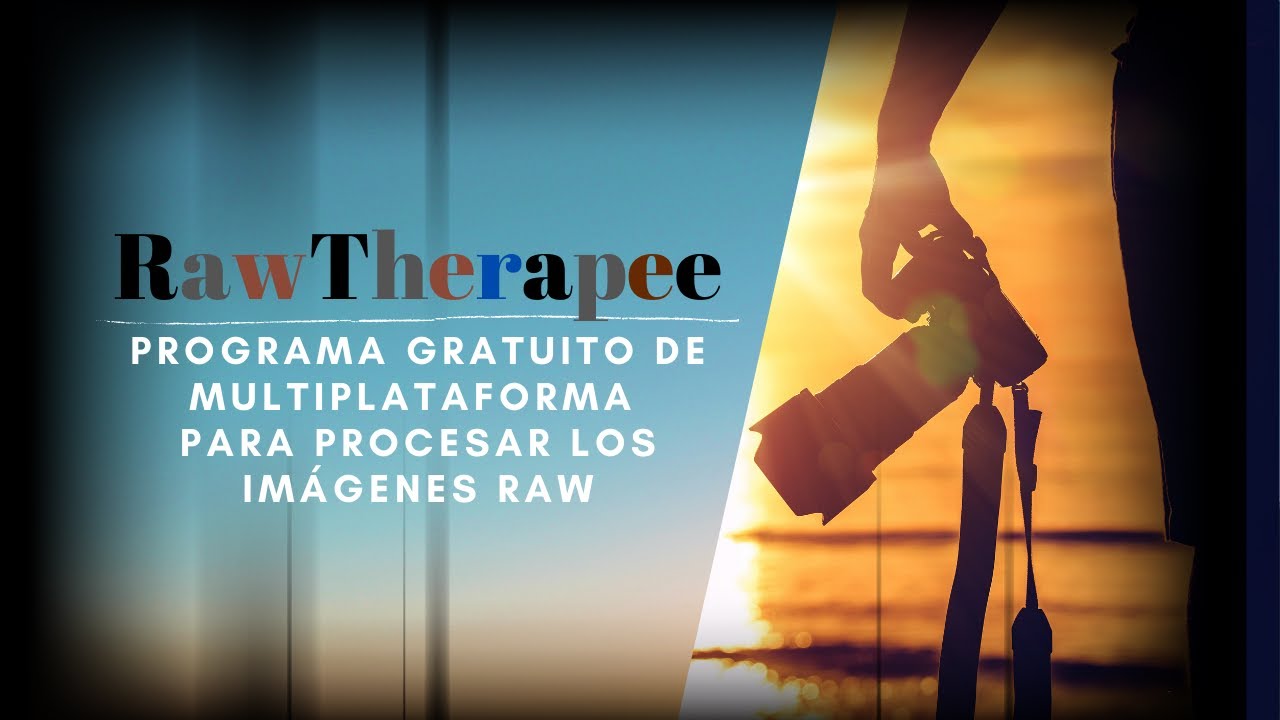 RawTherapee: Programa Gratuito de Multiplataforma para Procesar los Im&aacute;genes Raw
