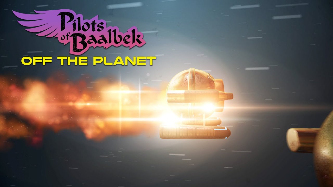Pilots Of Baalbek: Off The Planet