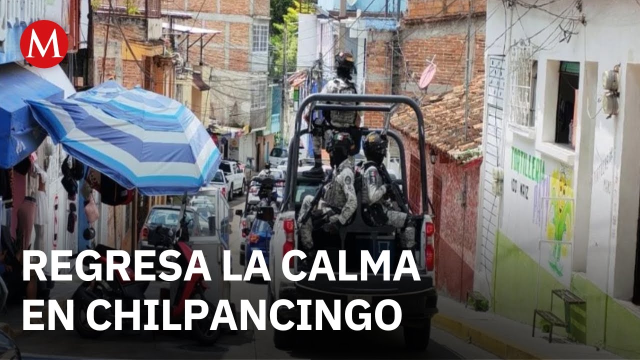 Refuerzan seguridad en Chilpancingo tras ola de violencia