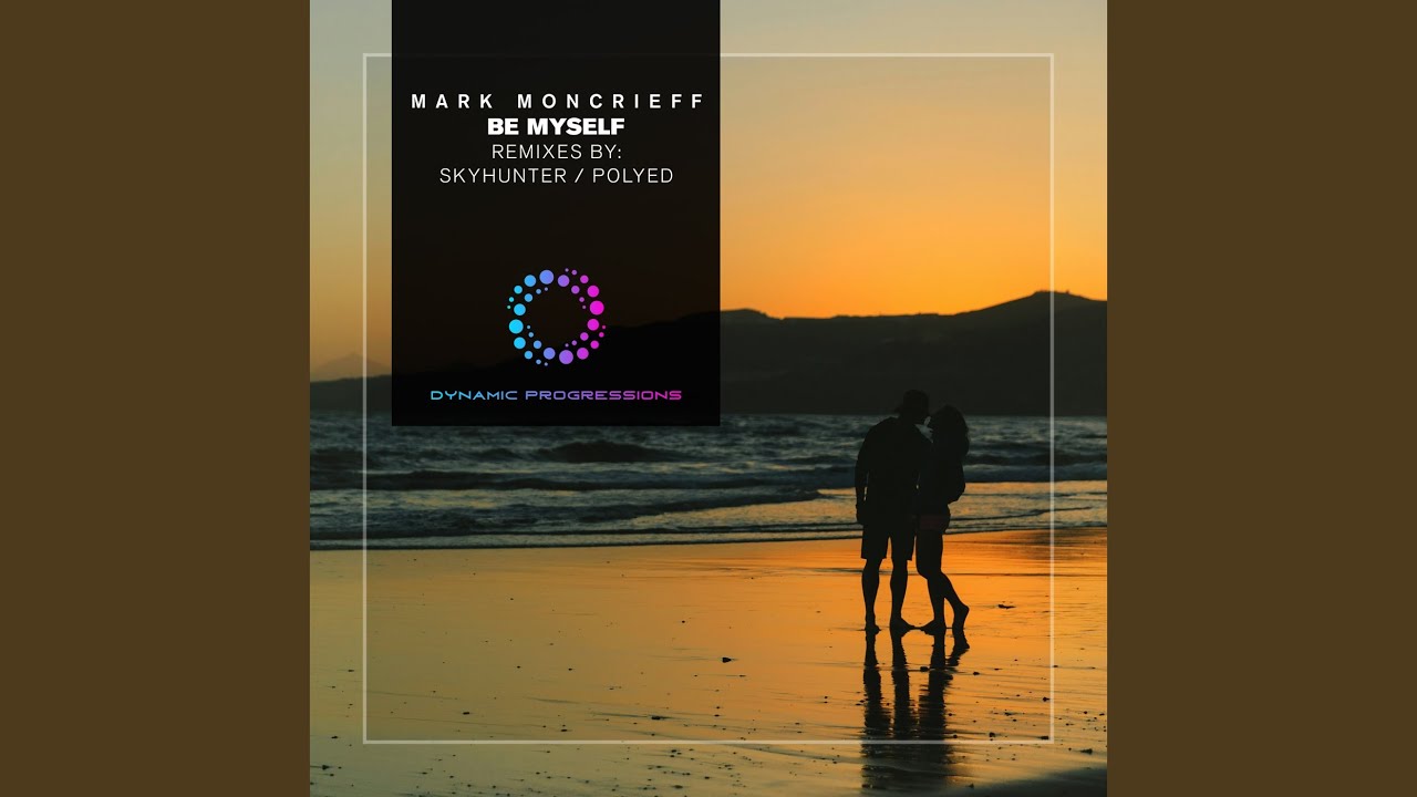 Be Myself (Skyhunter Remix)