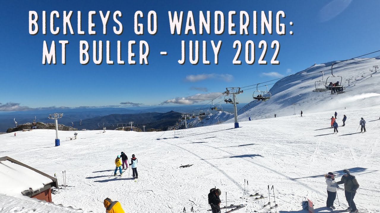 Family Ski trip to Mt Buller - July 2022