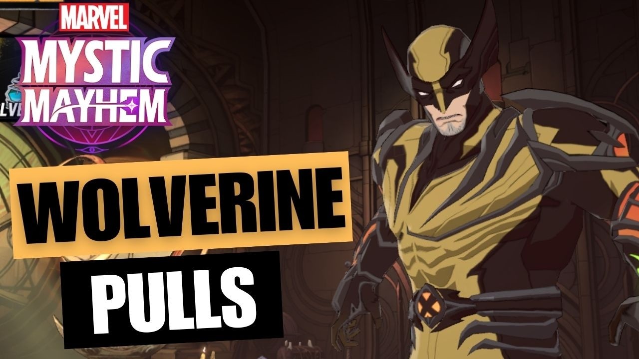 WOLVERINE | Pulls | Marvel Mystic Mayhem!