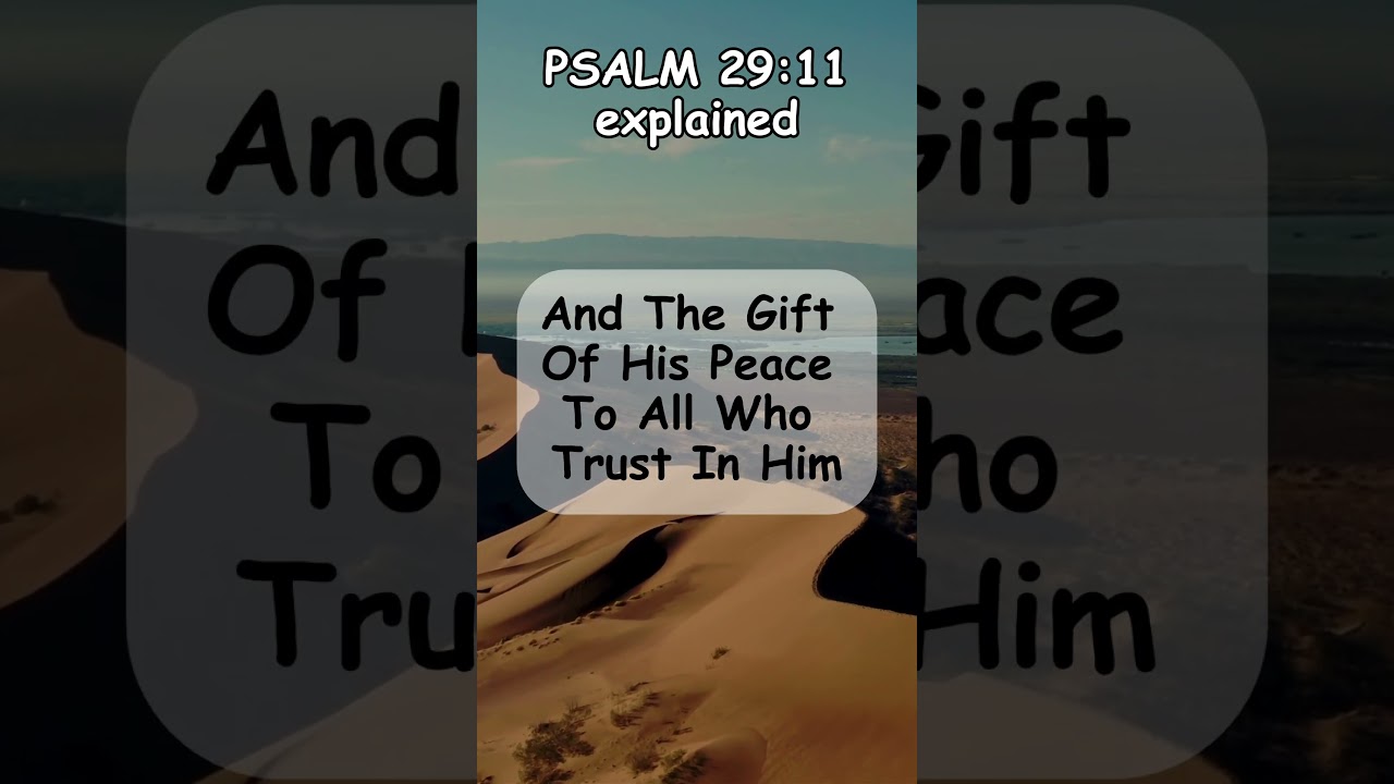 PSALM 29 verse 11 EXPLAINED! #bible