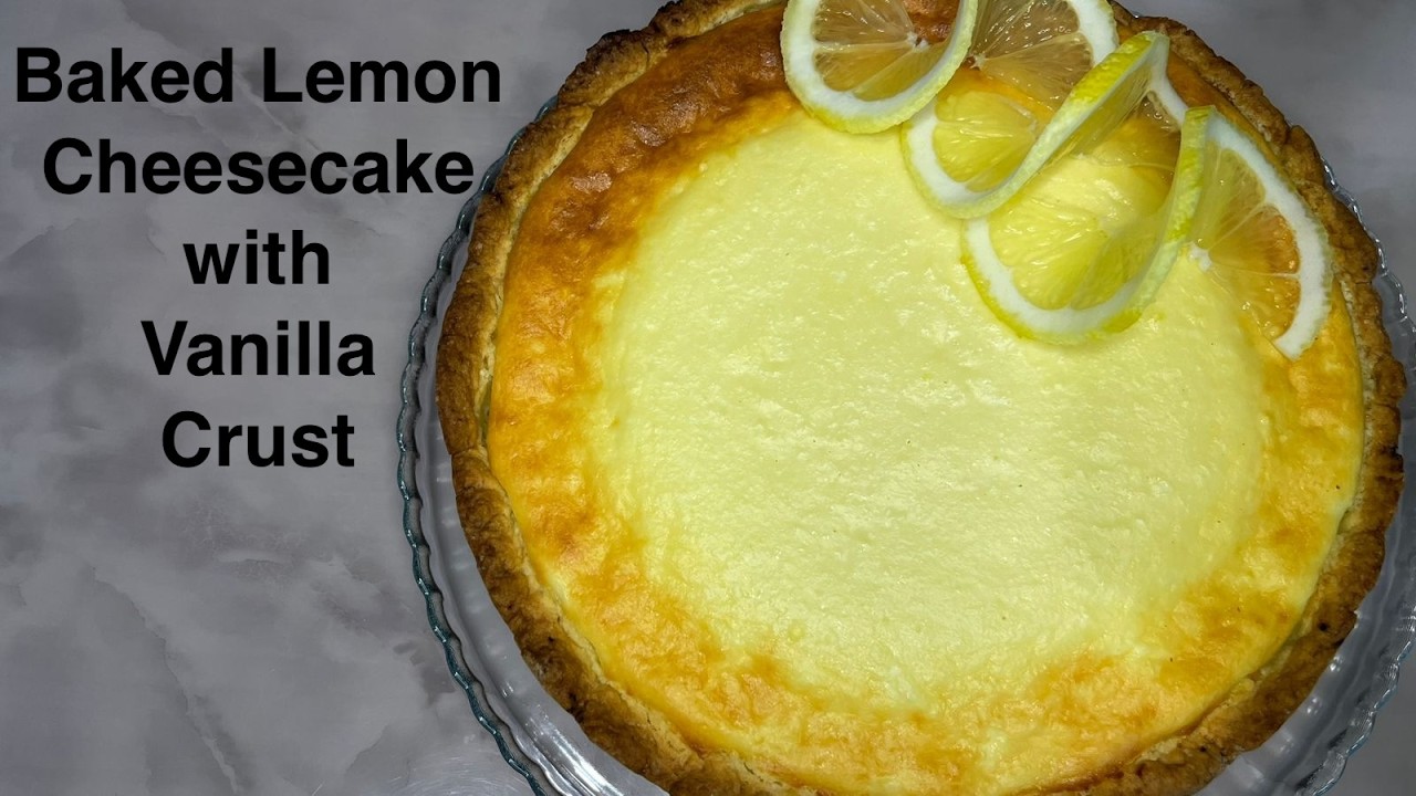 Baked Lemon Cheesecake with Vanilla Crust