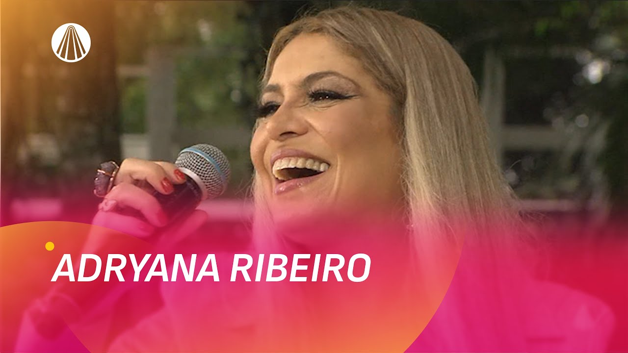 A Voz que Encantou o Brasil! Relembre os Sucessos de Adryana Ribeiro | Aqui Tem Nordeste