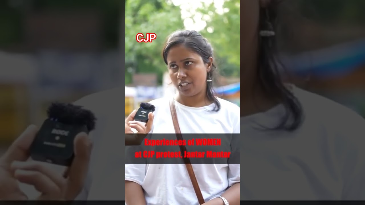CJP PROTEST WOMAN EXPERIENCE #jantarmantar #abhijitdipke #cockroachjantaparty