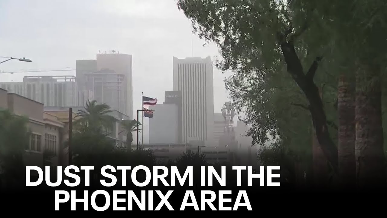 Wild weather in the Phoenix area