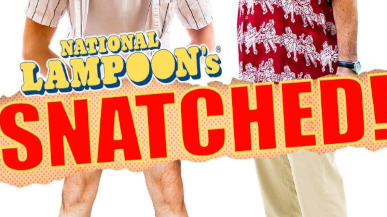 National Lampoon's Snatched