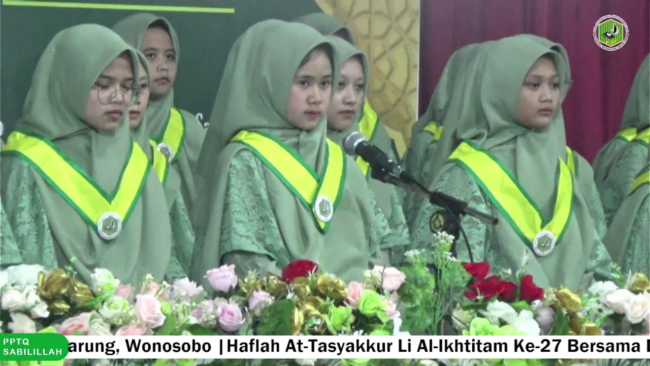Prosesi Khataman Pondok Pesantren Tahfidzul Qur'an Sabilillah Wonosobo 25 Dzulhijjah 14456 H