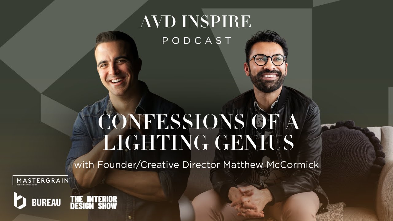 Confessions of a Lighting Genius - with Founder/Creative Director MATTHEW MCCORMICK