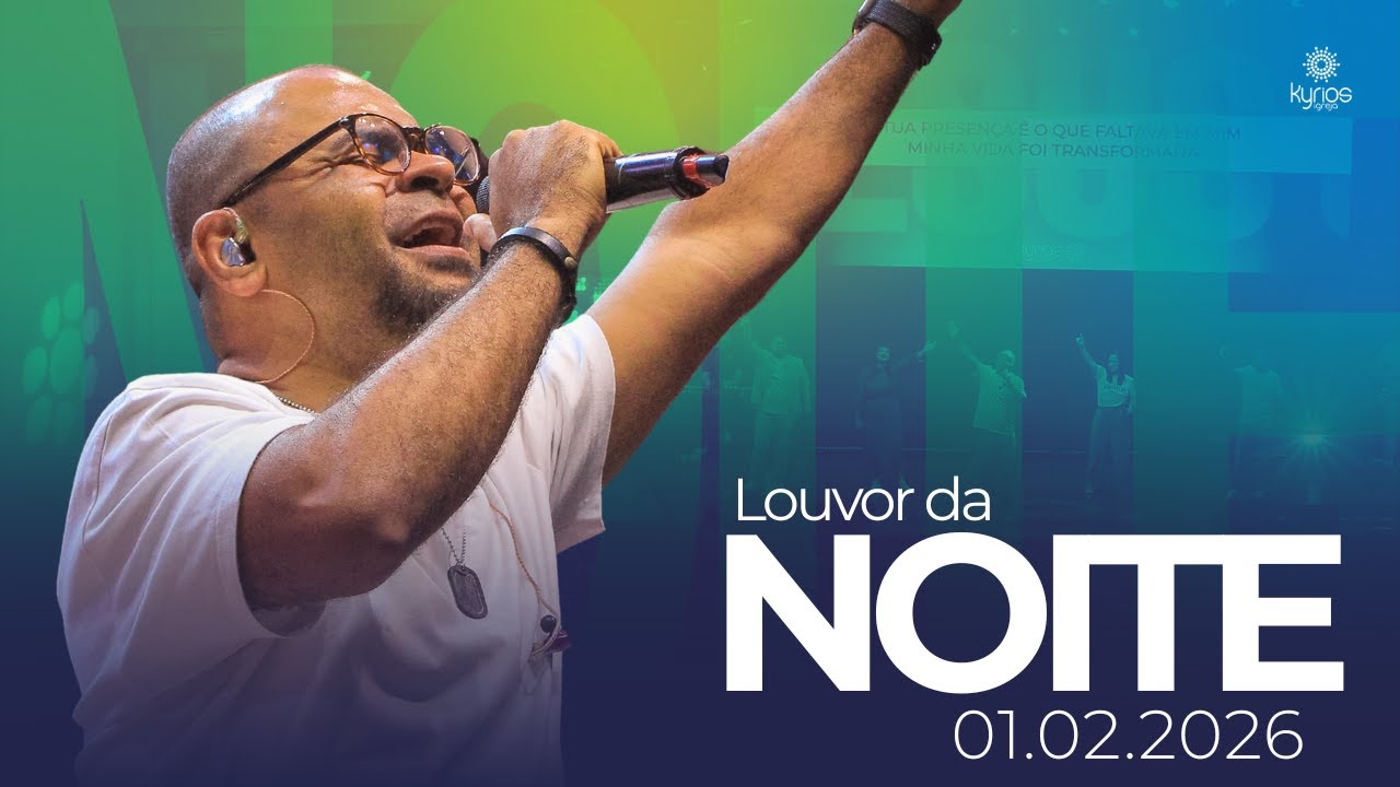 Louvor da Noite | 01.02.2026