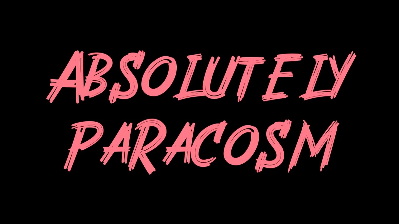 Absolutely - Paracosm Instrumental