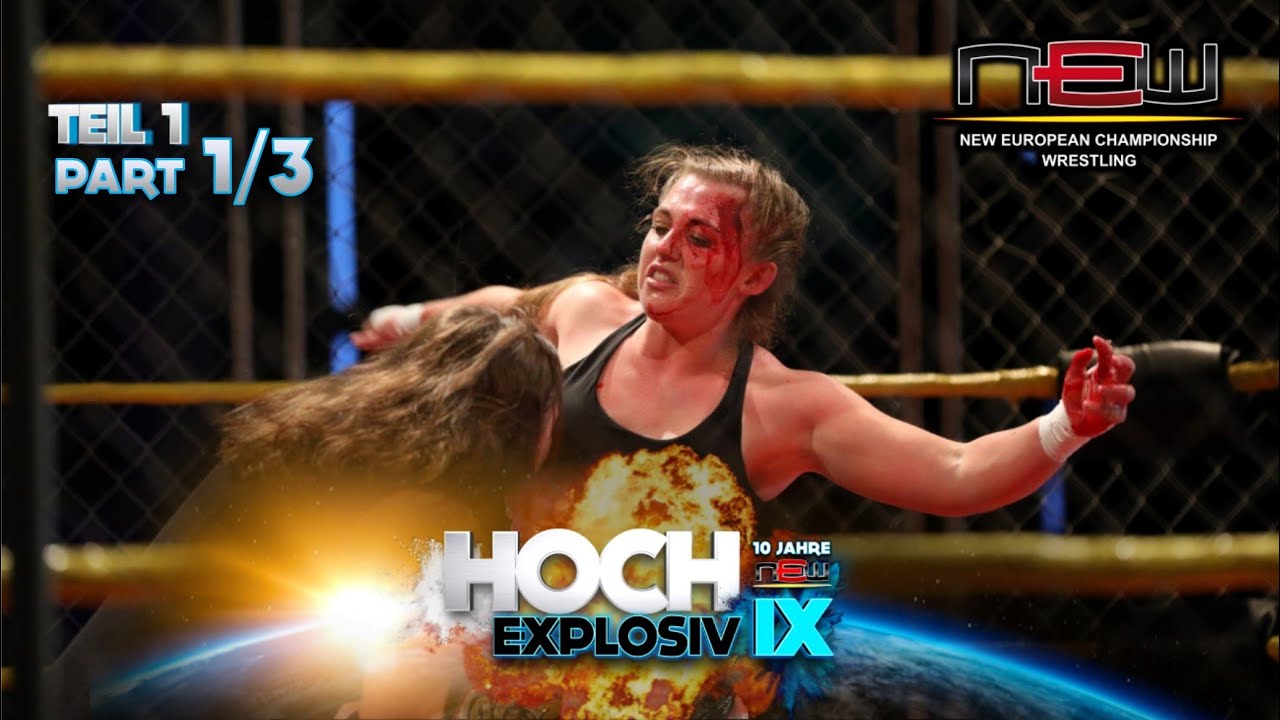 NEW Wrestling: Hoch Explosiv IX Teil 1 - Cage Match