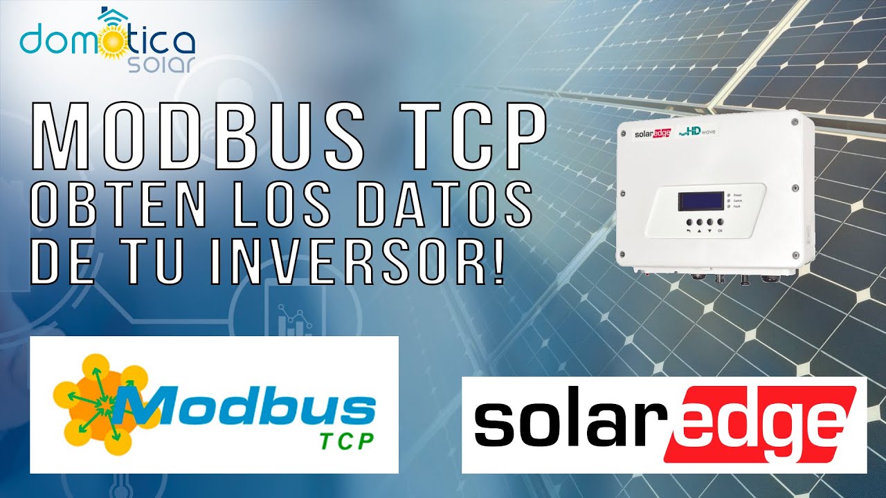 ModBus TCP. Obtén los datos de tu Inversor Solar. Node Red. Solar Edge.