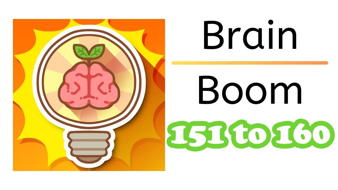 Brain Boom Level 151 152 153 154 155 156 157 158 159 160  | Brain Boom Levels 151 to 160