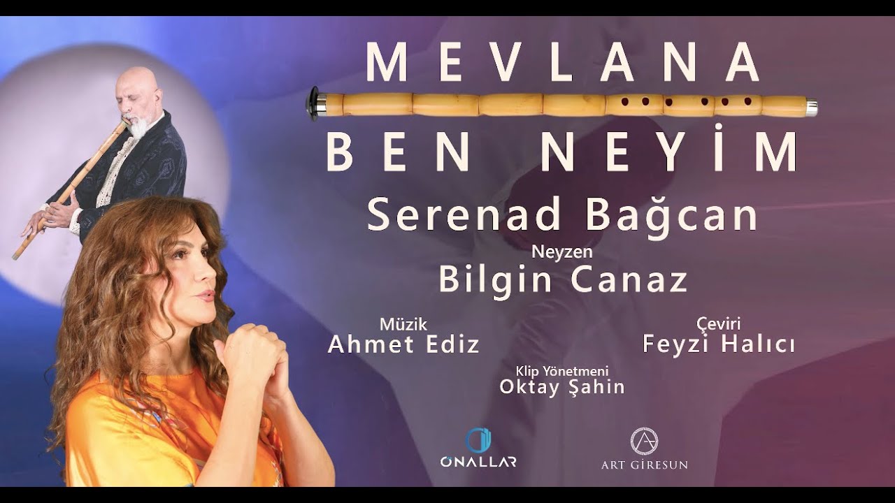 Mevlana - Ben Neyim