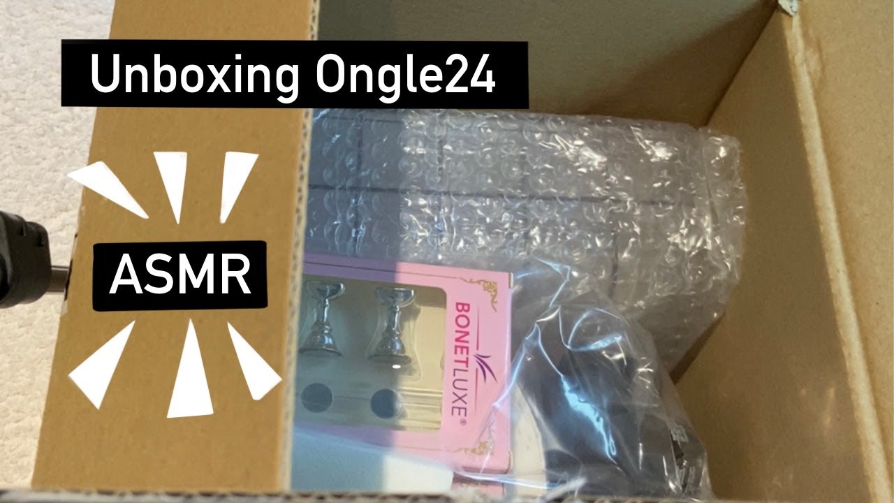 Unboxing Ongle24 - ASMR