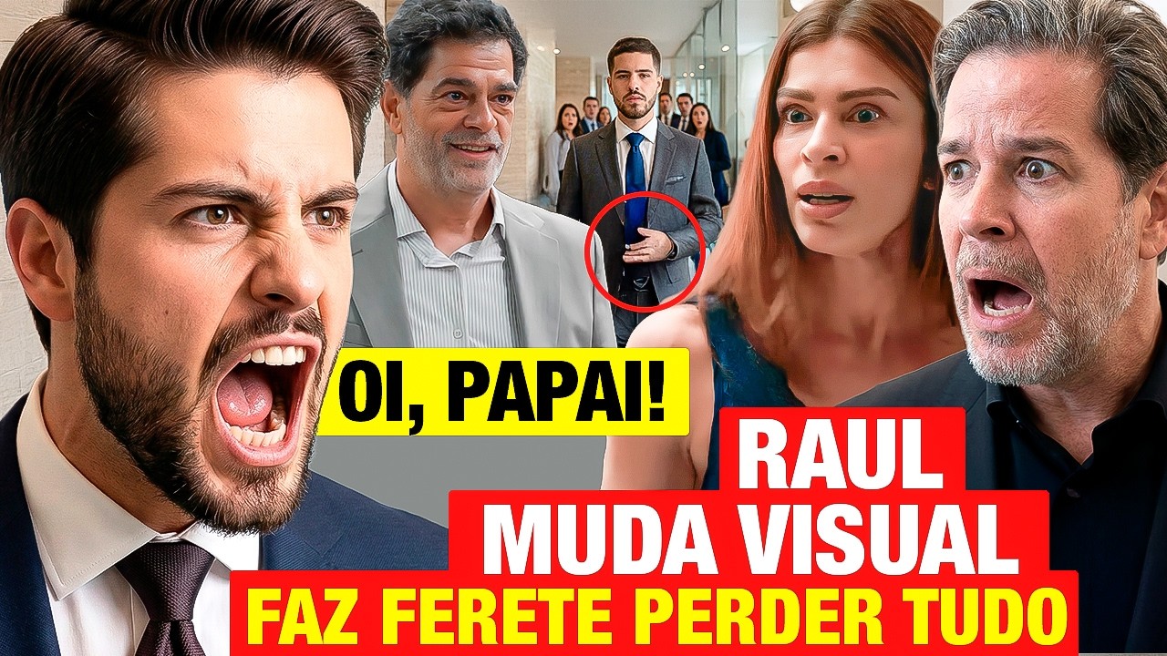 TRÊS GRAÇAS: Raul descobre que FERETE É SEU PAI, Raul muda visual e faz FERETE PERDER TUDO!