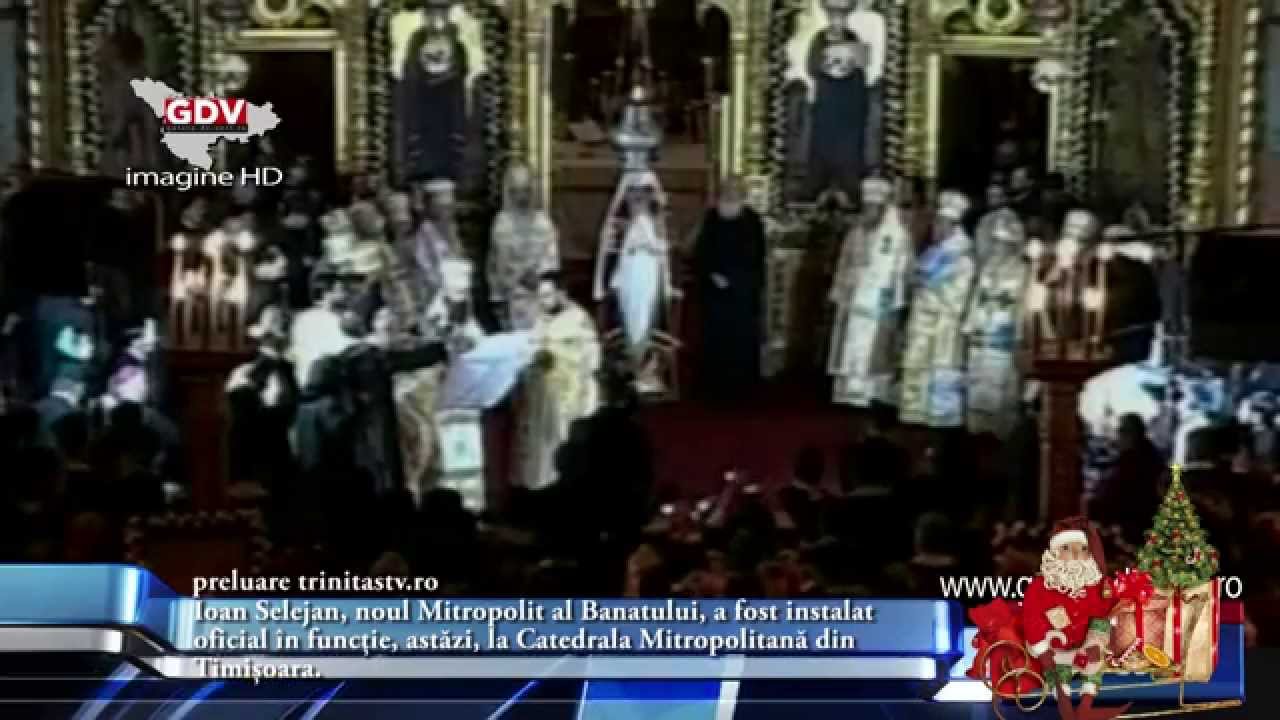 Ioan Selejan, noul Mitropolit al Banatului, a fost instalat oficial în funcție, astăzi, la Catedrala