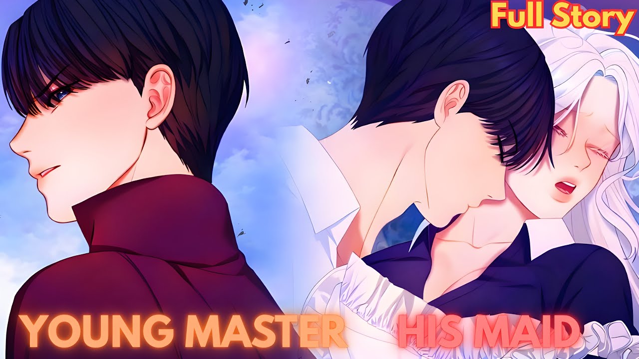 (FULL) I’m Just A MAID But The Young MASTER Is OBSESSED With Me?!! | Manhwa Recap