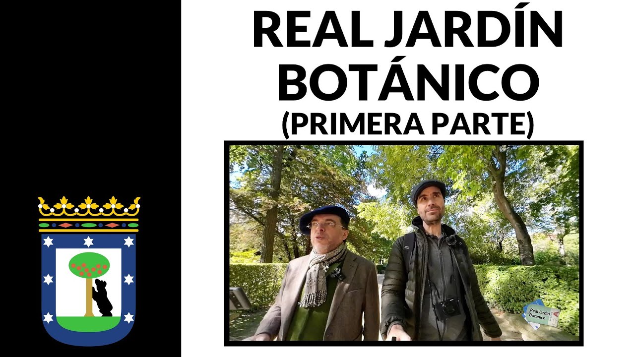 Real Jardín Botánico (primera parte)