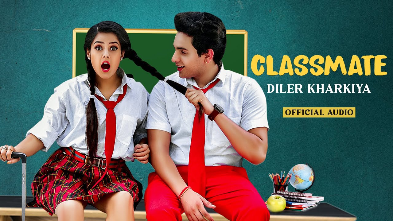 Classmate Song - Diler Kharkiya | Official Audio | Latest Haryanvi Songs Haryanavi | New HR Song