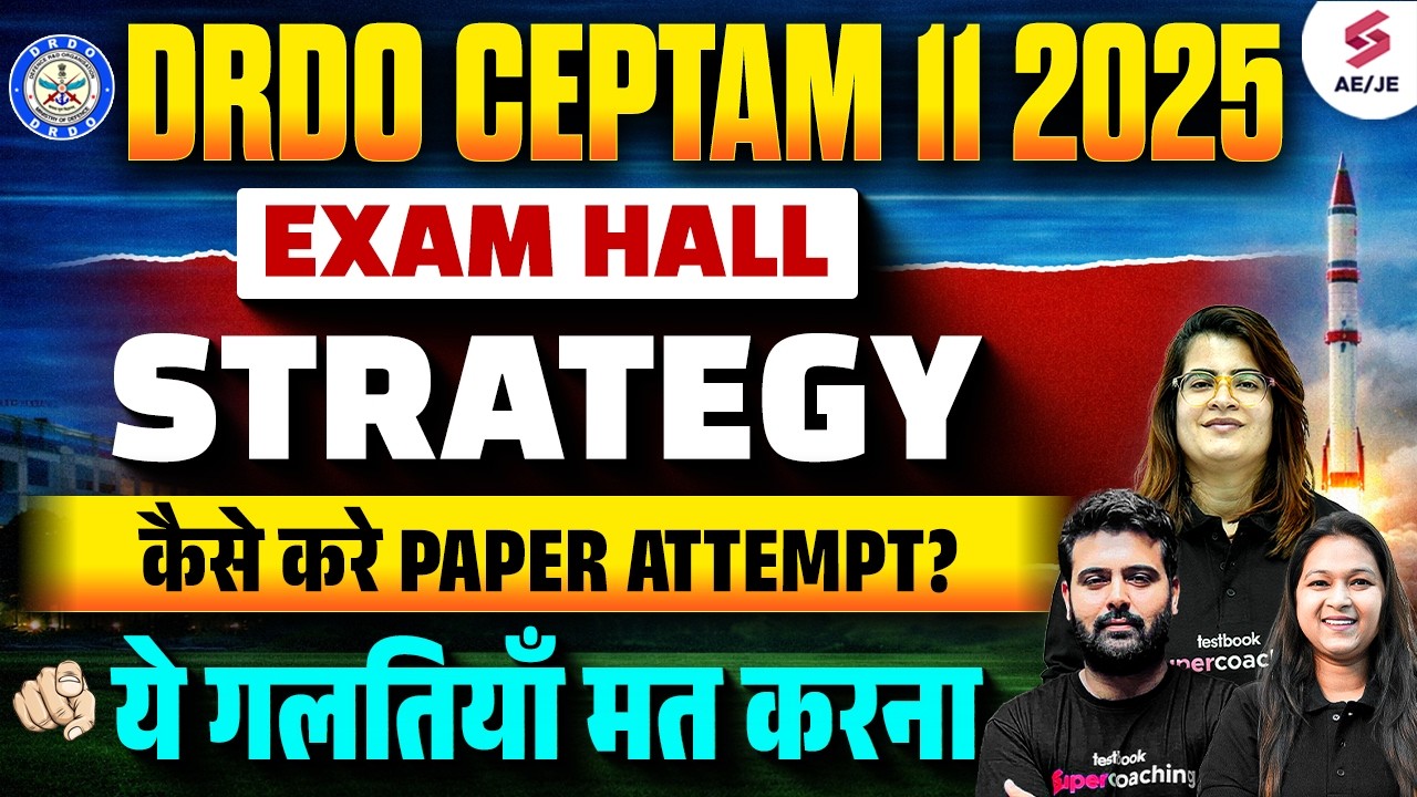 DRDO CEPTAM 11 Recruitment 2025 | DRDO CEPTAM 11 Exam Hall Tips | DRDO CEPTAM Strategy by Testbook