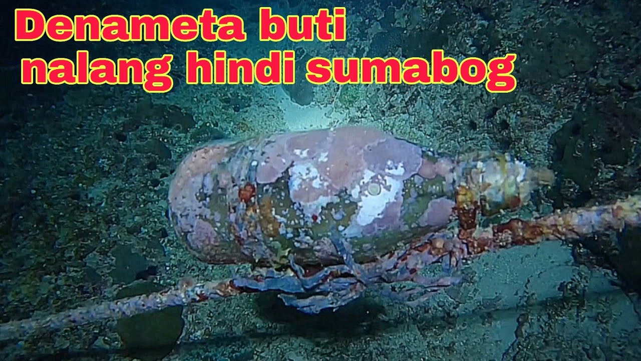 ep645 Denameta sa illalim ng dagat buti nalang at hindi sumabog 