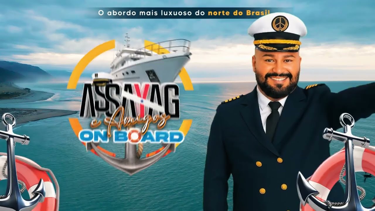 AUDIOVISUAL DJ ASSAYAG E AMIGOS ON BOARD
