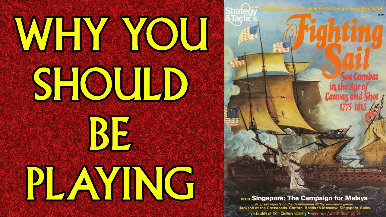 Why You Should be Playing: Fighting Sail