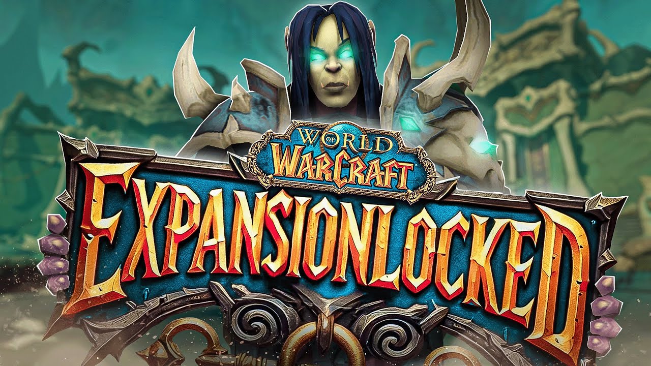 I Have Been Trapped In The Shadowlands for 1000 Hours! - Expansion Locked Ep. 25