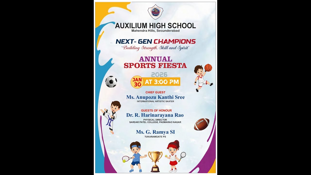 AUXILIUM HIGH SCHOOL- Secunderabad | 3pm ANNUAL SPORTS FIESTA 2026 | 30-1-26