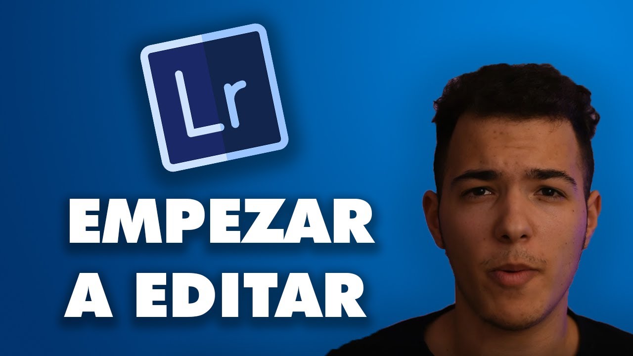 TUTORIAL, EMPEZAR A EDITAR FOTOGRAFÍAS | LIGHTROOM