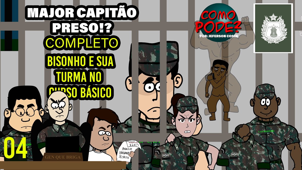 Major capitão preso!? completo, bisonho e sua turma no curso básico da AMAN, 37 de volta!- T03 EP:04