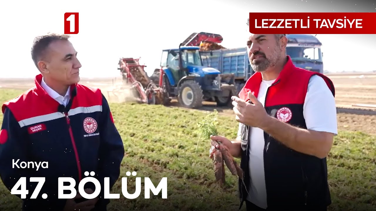 Lezzetli Tavsiye 47. Bölüm - Konya