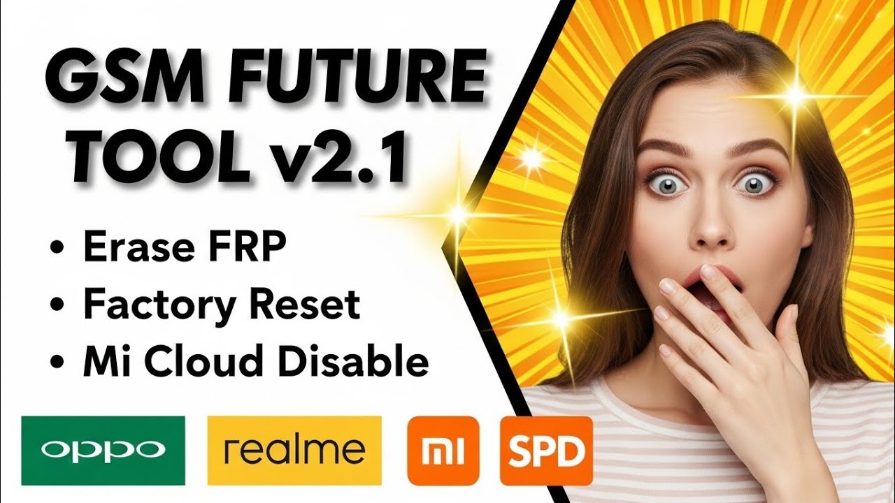 No Login Needed 🔥 GSM Future Tool v2.1 Free Download + Full Features List!