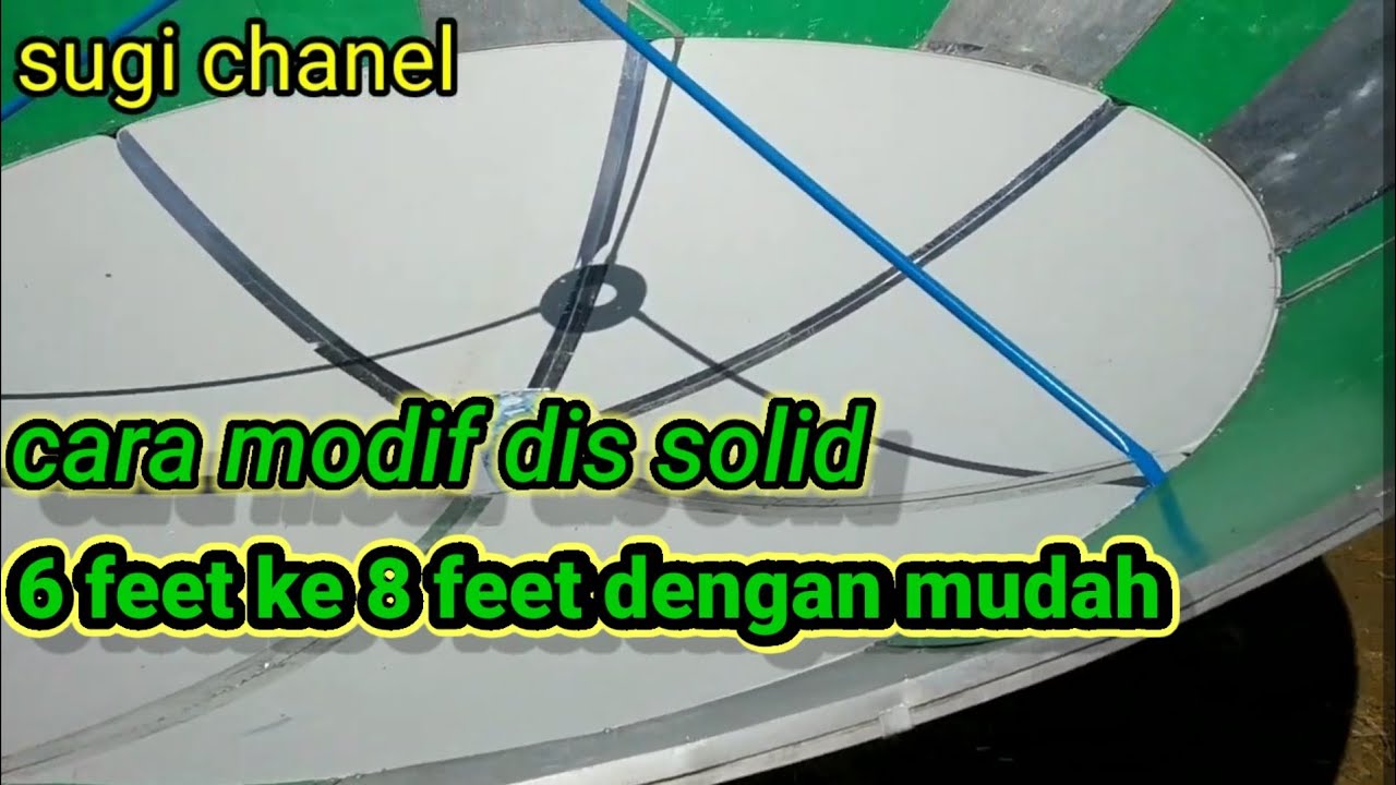 cara modif dis solid 6 feet ke 8 feet untuk pemula