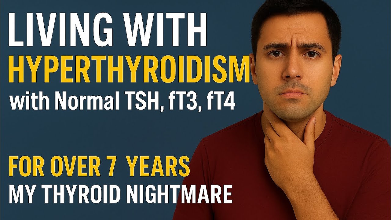 My case of hyperthyroidism with fully normal thyroid hormones