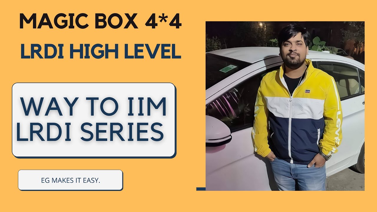 WAY TO IIM LRDI SERIES - SET 6 || MAGIC BOX 4*4 || HUNNY MALHOTRA || ELITESGRID