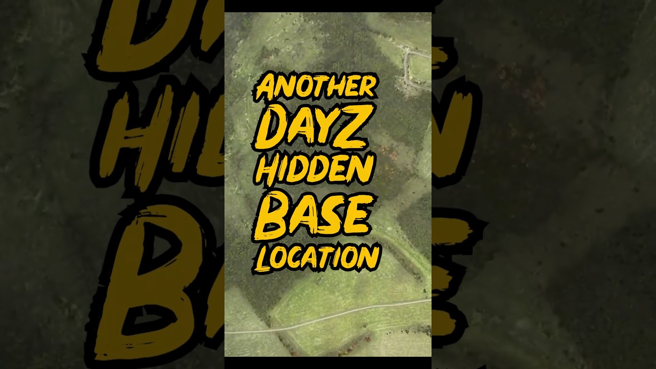 Best hidden base locations DayZ 